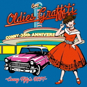 CONNY　OLDIES　GRAFFITI　－CONNY　Fifty’s　BEST