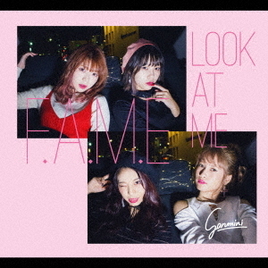 F．A．M．E／Look　at　Me（TYPE－A）