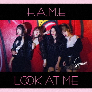 F．A．M．E／Look　at　Me（TYPE－B）