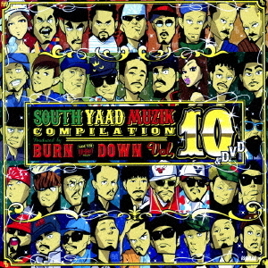 SOUTH　YAAD　MUZIK　COMPILATION　VOL．10