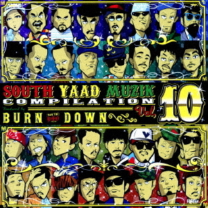 SOUTH　YAAD　MUZIK　COMPILATION　VOL．10