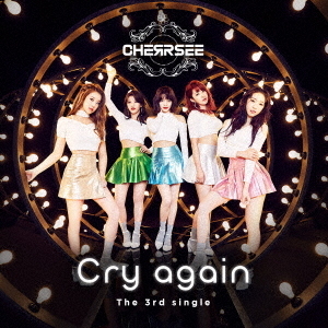 Cry　again