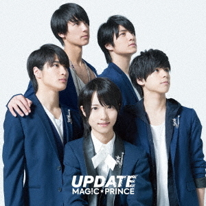MAG!C☆PRINCE／UPDATE（初回限定盤B／CD+DVD）