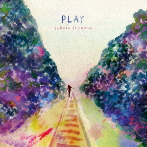 藤原さくら／PLAY【通常盤／CD】（外付特典：藤原さくら『ＰＬＡＹ』ポスター（Eタイプ）付き）