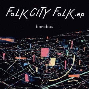 FOLK　CITY　FOLK　．ep