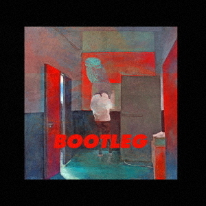 米津玄師／BOOTLEG（ブート盤／初回限定盤）