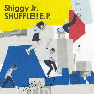 SHUFFLE！！　E．P．