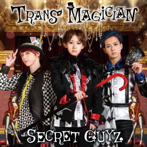 TRANS　MAGICIAN