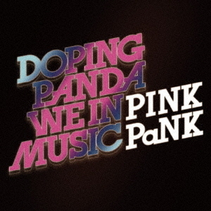 WE　IN　MUSIC　／　PINK　PaNK