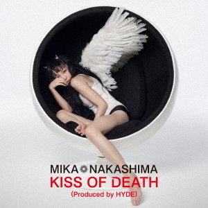 KISS　OF　DEATH（Produced　by　HYDE）