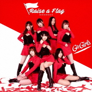Raise　a　Flag