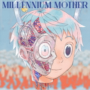 MILLENNIUM　MOTHER