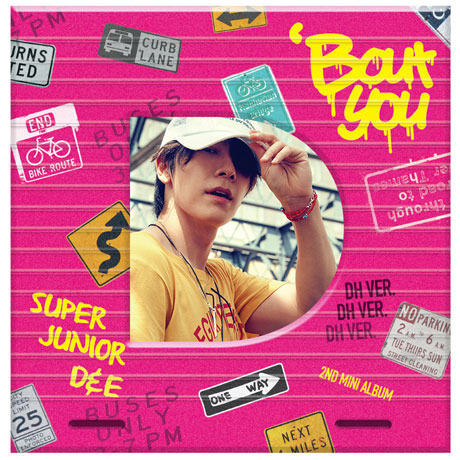 SUPER JUNIOR D&E／2ND MINI ALBUM : BOUT YOU (DONGHAE VER)（輸入盤）