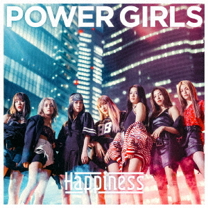 Happiness／POWER GIRLS（CD+DVD）