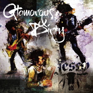Glamorous＆Dirty
