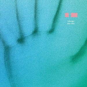 Da-iCE／image（数量限定生産盤／CD+DVD）