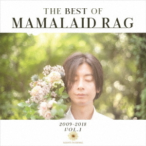 THE　BEST　OF　MAMALAID　RAG　2009－2018　Vol．1