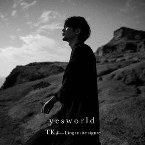 TK from 凛として時雨／yesworld