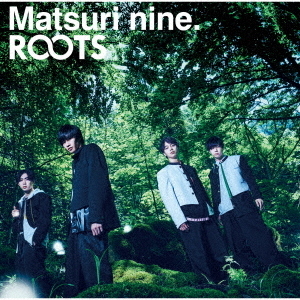 祭nine．／ROOTS（通常盤パターンA／CD+DVD）
