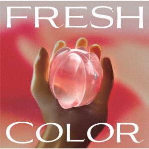 FRESH　COLOR