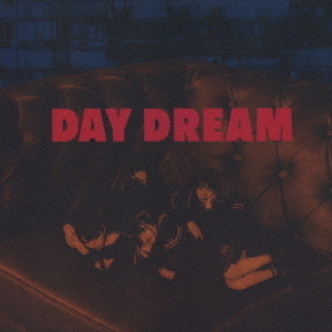 DAY　DREAM