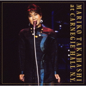 MARIKO　TAKAHASHI　at　CARNEGIE　HALL　N．Y．