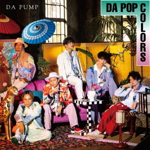 DA PUMP／DA POP COLORS（Type-D 通常盤／CD＋DVD）