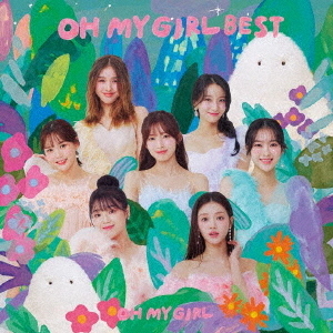 OH MY GIRL／OH MY GIRL BEST（通常盤／CD）