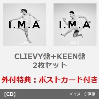 C&K／I.M.A（CLIEVY盤+KEEN盤　2枚セット）（外付特典：ポストカード（C&K２ショット））