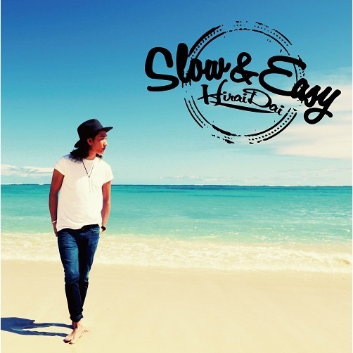 平井 大／Slow＆Easy（旧譜キャンペーン特典：平井大ジャケットステッカー（4枚）セット）