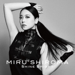 白間美瑠／Shine Bright（通常盤／CD）（セブンネット限定特典：ポストカード(絵柄D)）