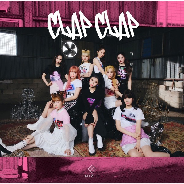 NiziU／CLAP CLAP（初回生産限定盤A／CD+DVD）（セブンネット限定特典：オリジナル・ステッカー（全9種の内、１種をランダムにてお渡し ※ソロ写真全９