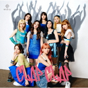 NiziU／CLAP CLAP（通常盤／CD）（セブンネット限定特典：オリジナル・ステッカー（全9種の内、１種をランダムにてお渡し ※ソロ写真全９種））