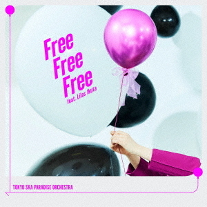 東京スカパラダイスオーケストラ／Free Free Free feat. 幾田 りら（CD）（セブンネット限定特典：アクリルチャーム）