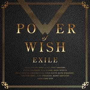 EXILE／POWER OF WISH（CD）（セブンネット限定特典：アクリルチャーム ミニキーホルダー(16種セット））