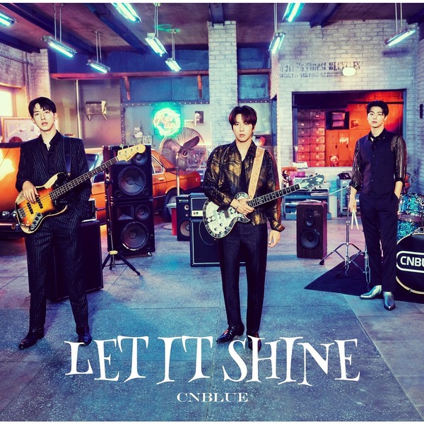 CNBLUE／LET IT SHINE（初回限定盤A／CD+DVD）（セブンネット限定特典：アクリルチャームミニキーホルダー（メンバー別全3種のうちランダム１種））