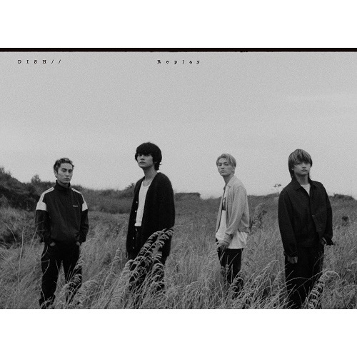 DISH//／Replay（初回生産限定盤／CD+Blu-ray）（セブンネット限定特典：モバイルスタンドキーホルダー）