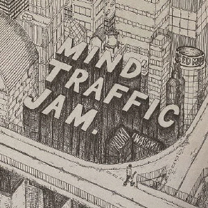 MIND　TRAFFIC　JAM