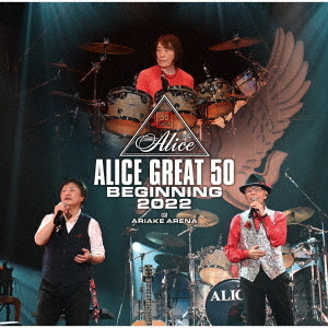 ALICE　GREAT　50　BEGINNING　2022　＠ARIAKE　ARENA