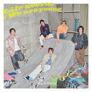 King & Prince／Life goes on / We are young（初回限定盤A／CD+DVD）