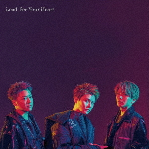 Lead／See Your Heart（初回限定盤A／CD＋DVD）
