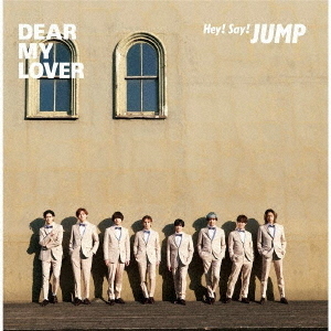 Hey! Say! JUMP／DEAR MY LOVER / ウラオモテ（初回限定盤1／CD＋DVD）