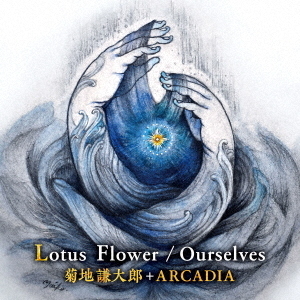 Lotus　Flower／Ourselves