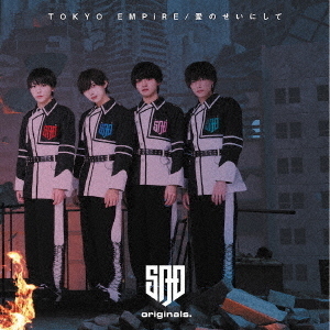 TOKYO　EMPiRE／愛のせいにして