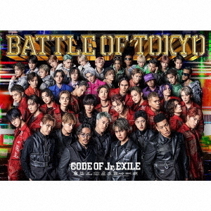 BATTLE OF TOKYO CODE OF Jr.EXILE（初回生産限定盤／CD+2DVD）