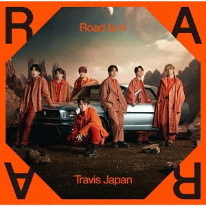 Travis Japan／Road to A（通常盤(初回プレス）／CD）（外付特典：トレーディングカード7種セット、「Road to A」発売記念イベント＆ハイタッチ会：応募用