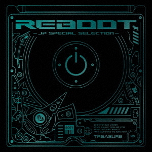 TREASURE／REBOOT －JP SPECIAL SELECTION－（CD）
