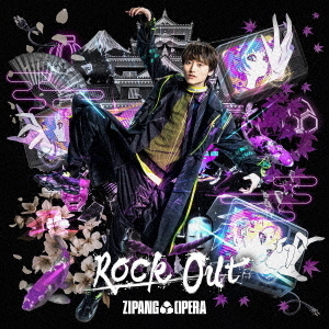 ZIPANG OPERA／Rock Out（心之介 Edition／CD）（外付特典：ソロスマホサイズステッカー (メンバー別 全4種中ランダム1種)）