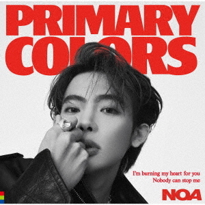 NOA／Primary Colors（初回限定盤A／CD＋Blu-ray）（特典なし）