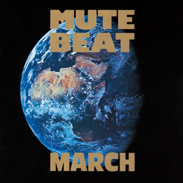 MUTE BEAT／MARCH（LP）（アナログ盤）